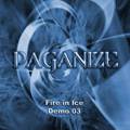 Paganize : Fire and Ice